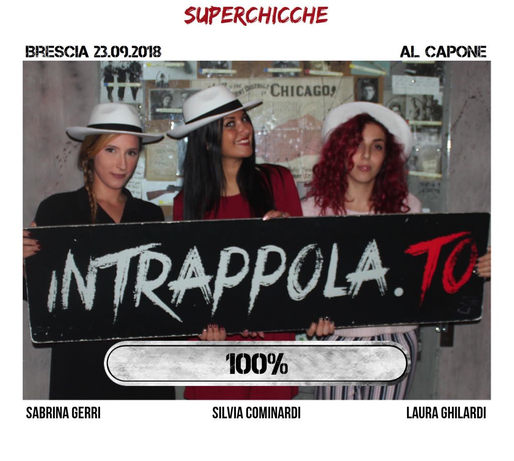 Il gruppo superchicche è fuggito dalla nostra escape room Al Capone