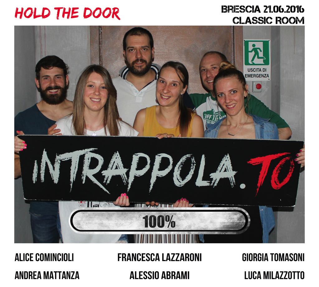 Il gruppo Hold the door è fuggito dalla nostra escape room Classic Room