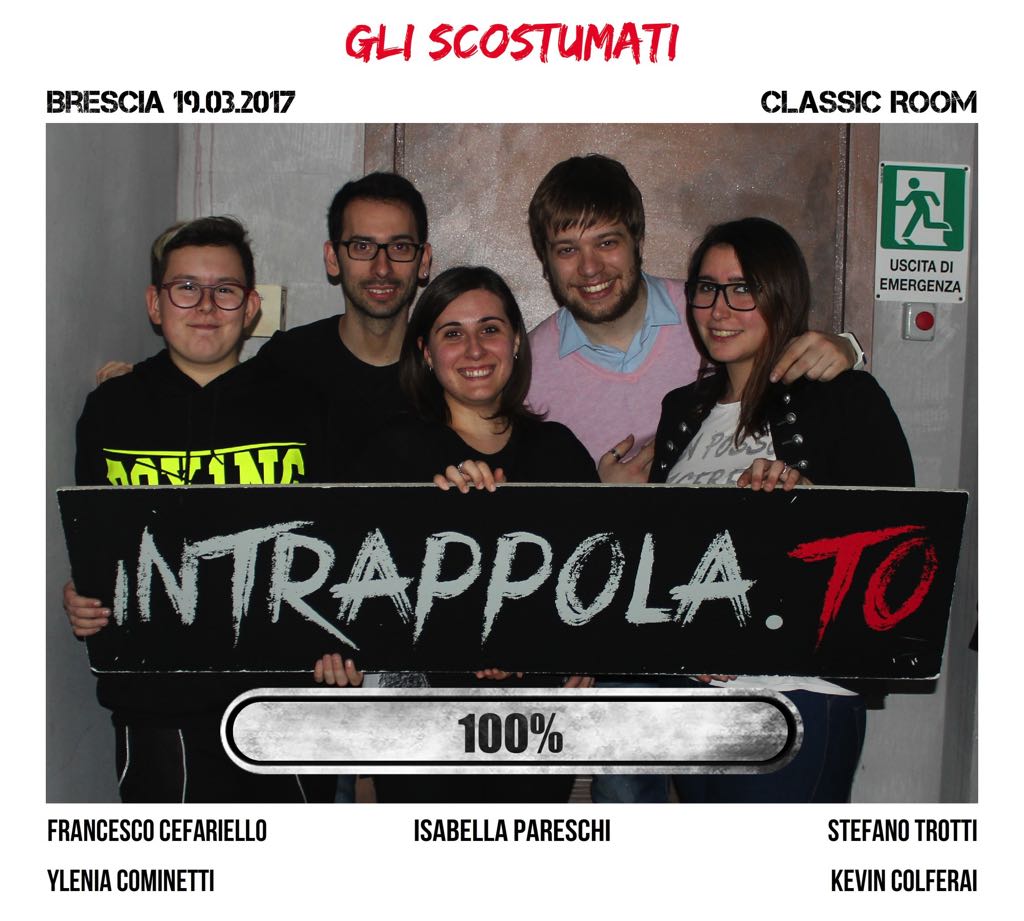 Il gruppo gli scostumati è fuggito dalla nostra escape room Classic Room
