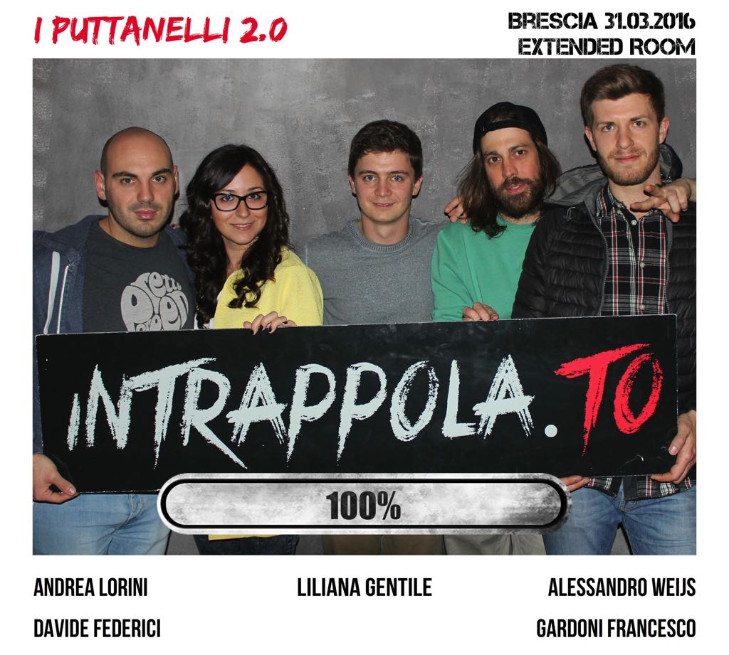 Il gruppo I Puttanelli 2.0 è fuggito dalla nostra escape room Extended Room