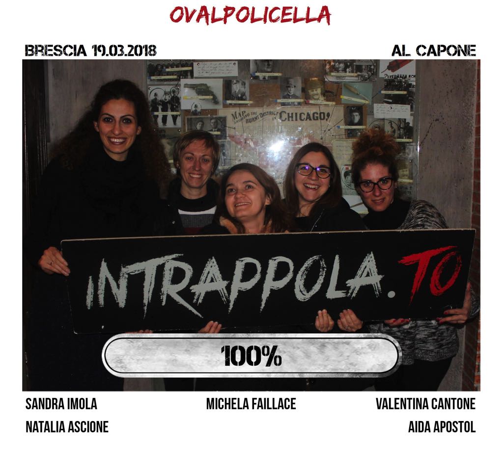 Il gruppo ovalpolicella è fuggito dalla nostra escape room Al Capone