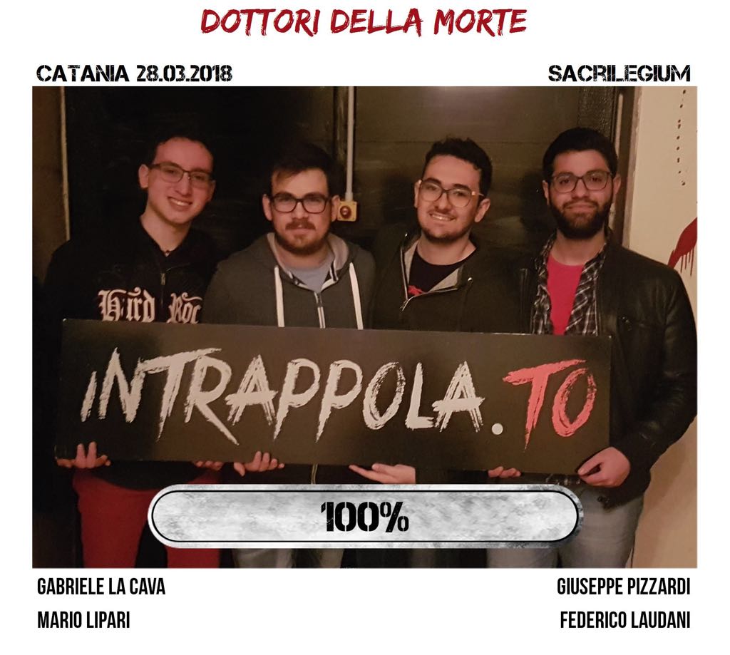 Il gruppo Dottori della Morte è fuggito dalla nostra escape room Sacrilegium