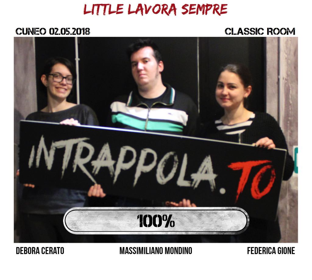 Il gruppo LITTLE LAVORA SEMPRE è fuggito dalla nostra escape room Classic Room