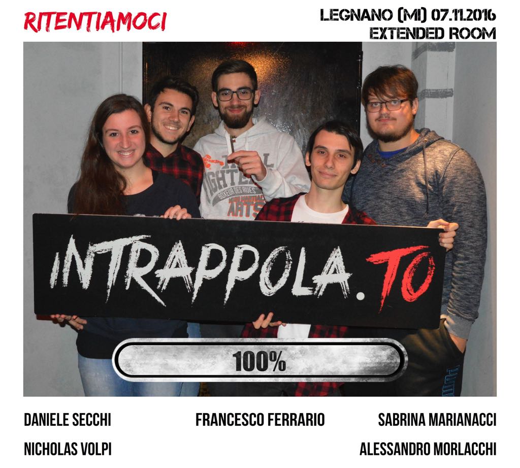 Il gruppo Ritentiamoci è fuggito dalla nostra escape room Extended Room