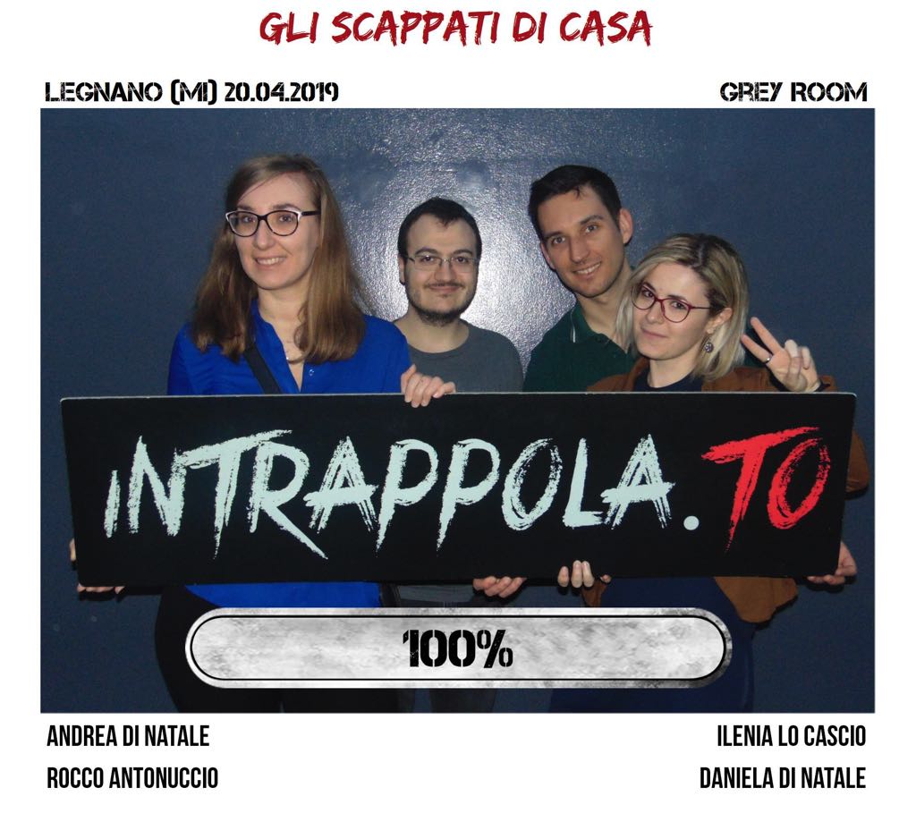 Il gruppo Gli Scappati Di Casa è fuggito dalla nostra escape room Grey Room