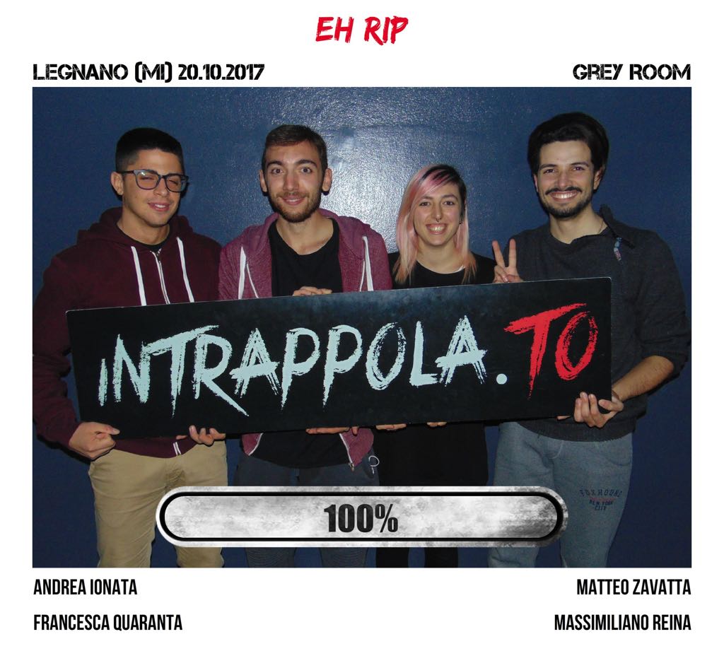 Il gruppo eh rip è fuggito dalla nostra escape room Grey Room