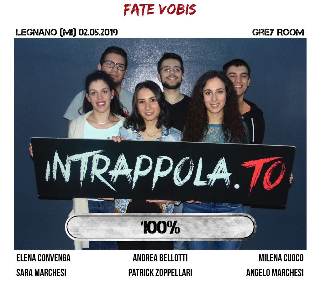 Il gruppo fate vobis è fuggito dalla nostra escape room Grey Room