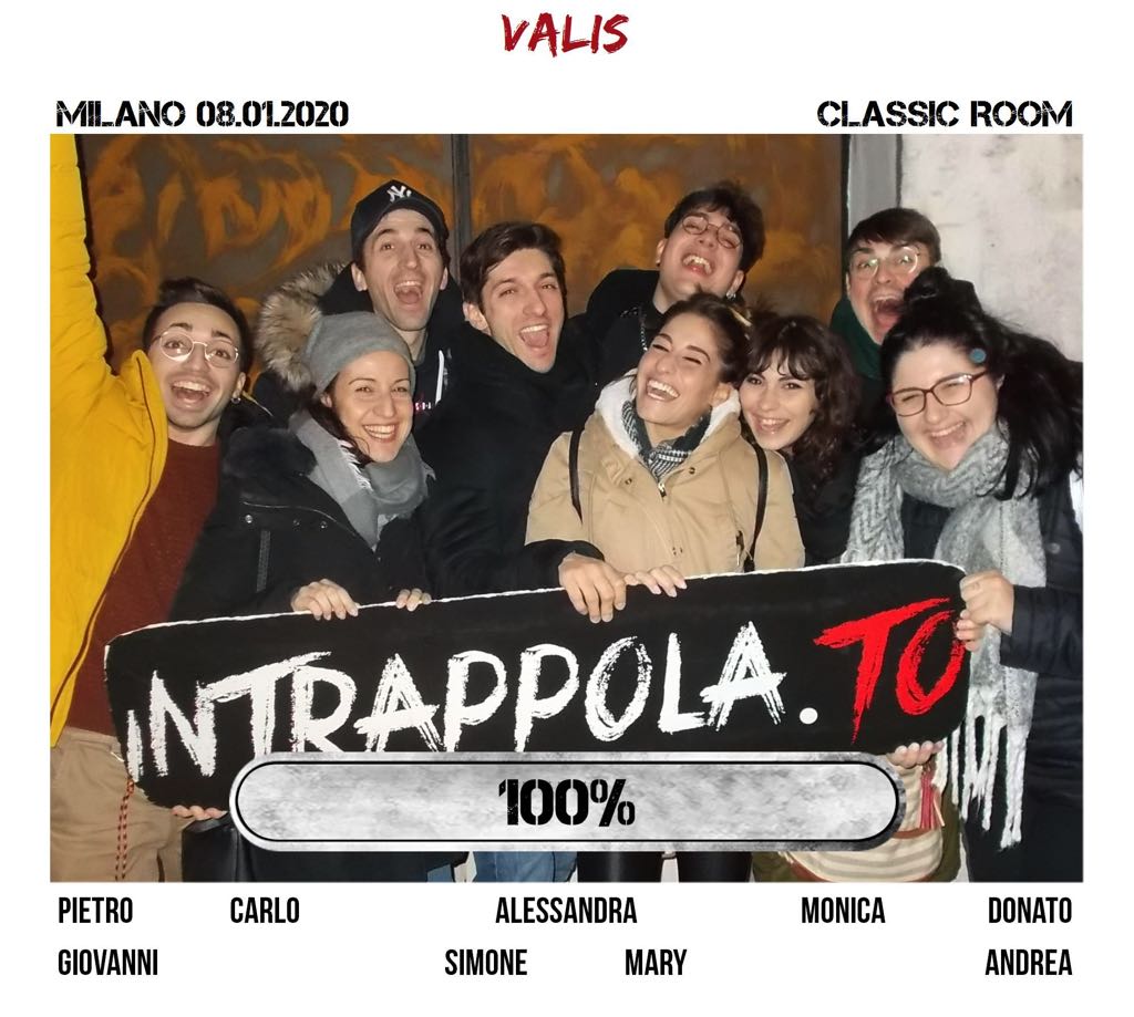 Il gruppo valis è fuggito dalla nostra escape room Classic Room