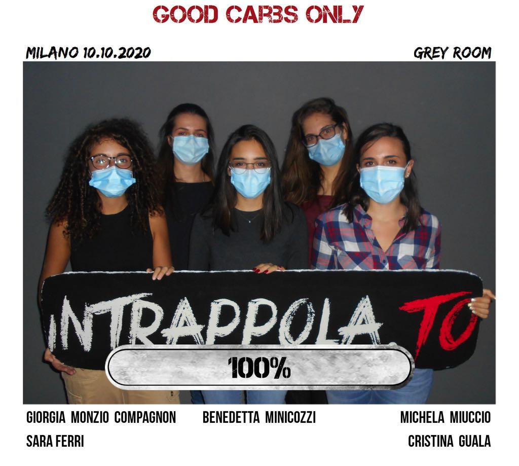 Il gruppo good carbs only è fuggito dalla nostra escape room Grey Room