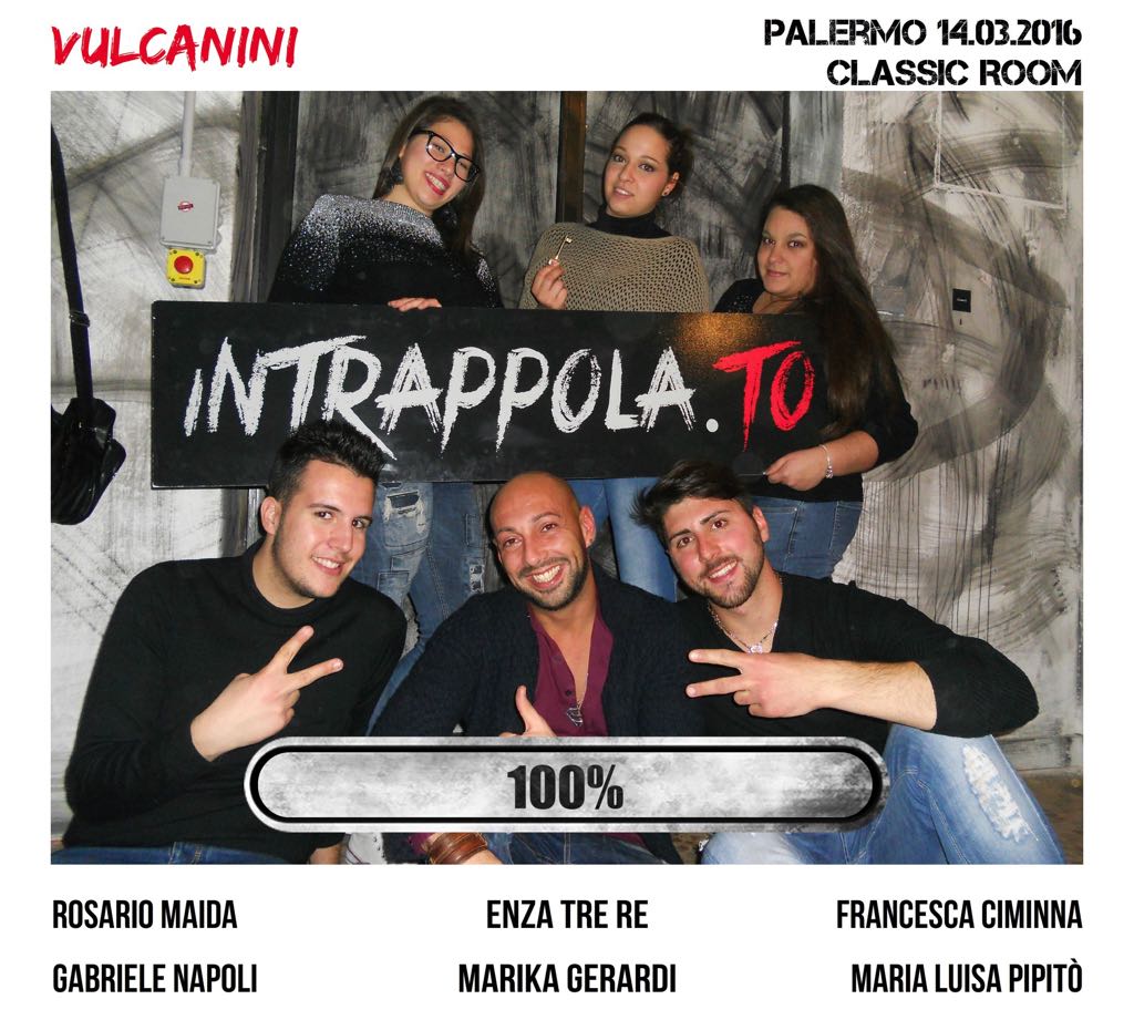 Il gruppo vulcanini è fuggito dalla nostra escape room Classic Room