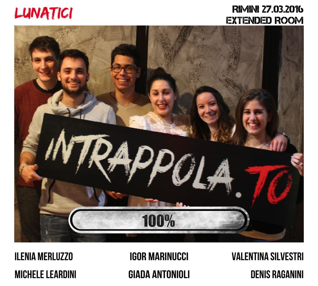 Il gruppo Lunatici  è fuggito dalla nostra escape room Extended Room