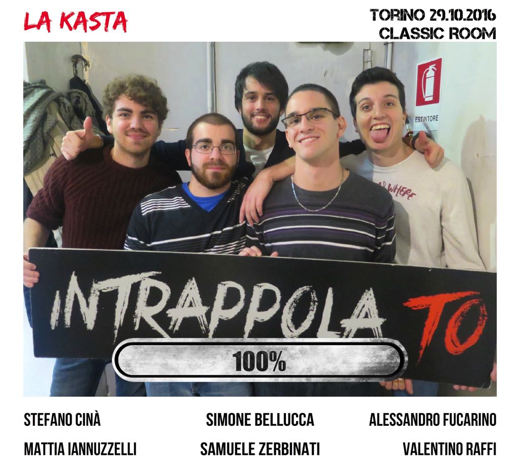 Il gruppo La Kasta è fuggito dalla nostra escape room Classic Room