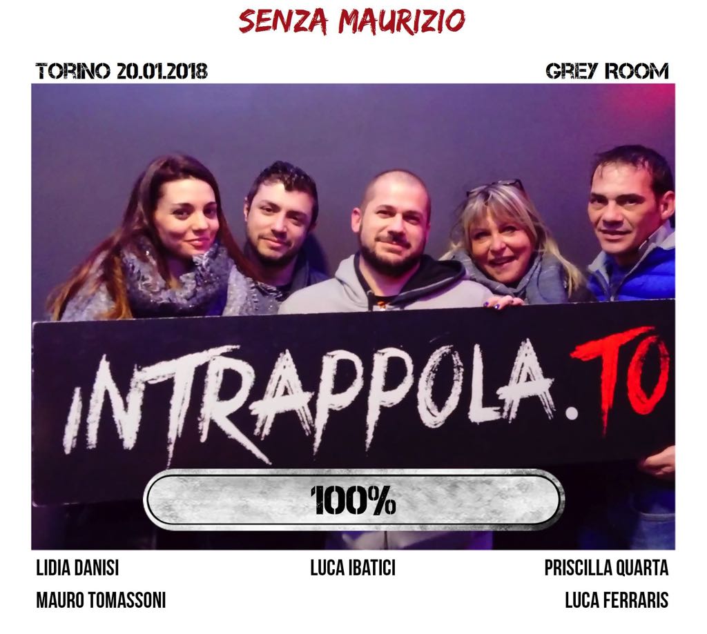 Il gruppo senza maurizio è fuggito dalla nostra escape room 