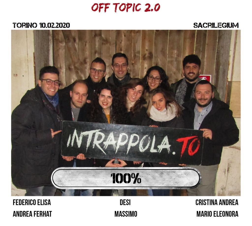 Il gruppo Off topic 2.0 è fuggito dalla nostra escape room Sacrilegium