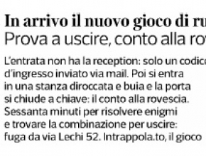 Corriere della Sera - Prova a uscire, conto alla rovescia per la dark room bresciana