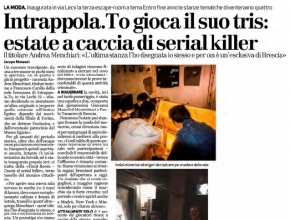 Brescia Oggi - Intrappola.To gioca il suo tris: estate a caccia di serial killer