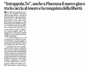 Libertà - Intrappola.to, anche a Piacenza il nuovo gioco tra la caccia al tesoro e la conquista della libertà