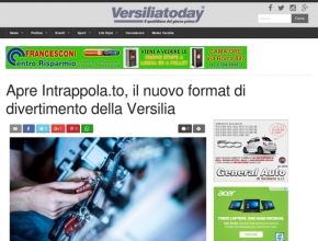 Versilia Today - Apre Intrappola.to, il nuovo format di divertimento della Versilia