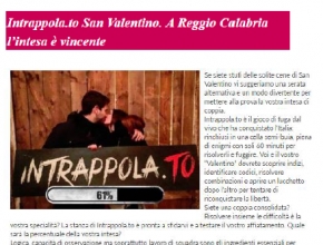 Stylife.it - Intrappola.to a San Valentino. A Reggio Calabria l'intesa è vincente