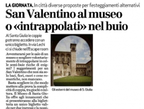 Brescia Oggi - San Valentino al  museo o «intrappolati»  nel buio