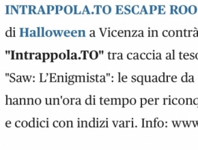Vicenza Today - Halloween 2017: Intrappola.to tra gli eventi a Vicenza e provincia