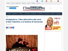 L'Immediato - Intrappola.to, l’idea alternativa alla cena di San Valentino o al festone di Carnevale