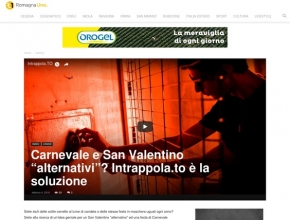 RomagnaUno - Carnevale e San Valentino “alternativi”? Intrappola.to è la soluzione