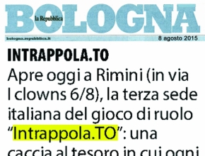 La Repubblica - Bologna - Apre oggi a Rimini la terza sede di Intrappola.to